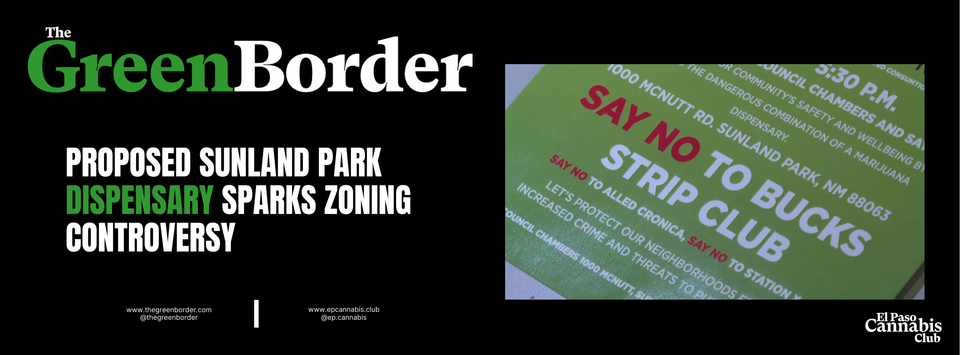 Proposed Sunland Park Cannabis Dispensary Sparks Zoning Controversy
